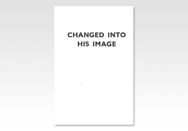 Changed into His Image JND 714