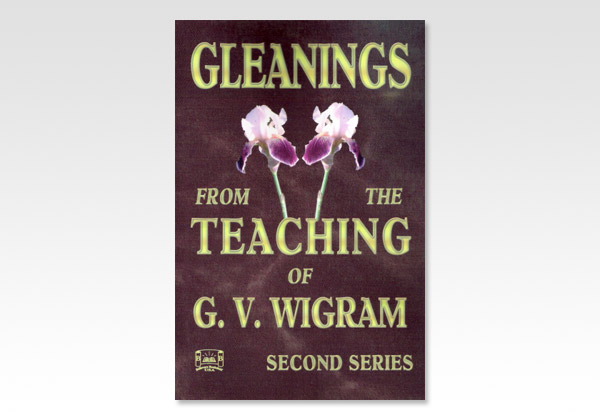 Gleanings from the teaching of G V Wigram 2 9545N