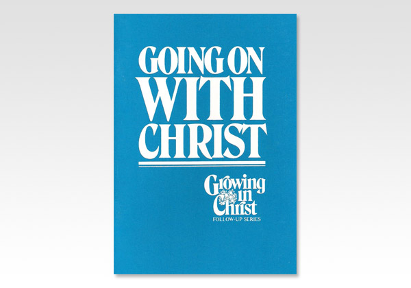 Going on with Christ 9705