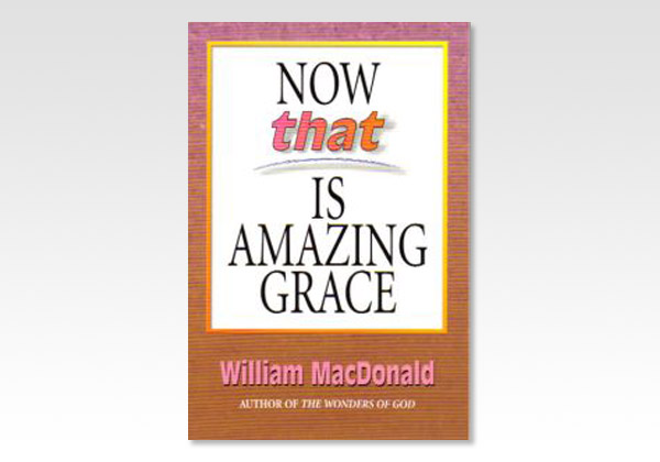 NowThatIsAmazingGrace_W Macdonald_3393