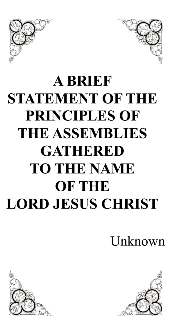 Principles of the Assemblies Gathered2