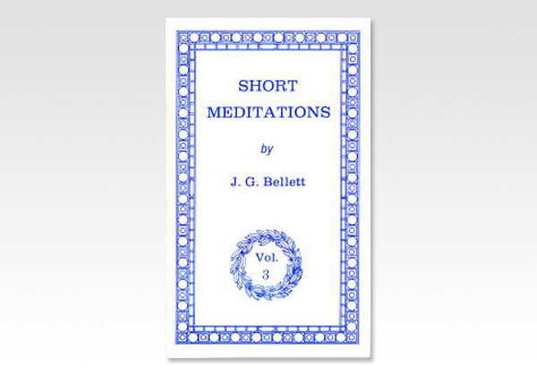 ShortMeditationsVol 3_J G Bellett_295