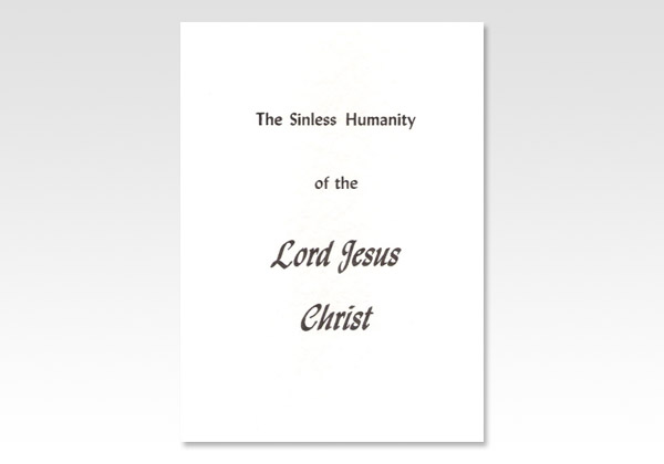 Sinless Humanity of the Lord Jesus Christ GHH 1029