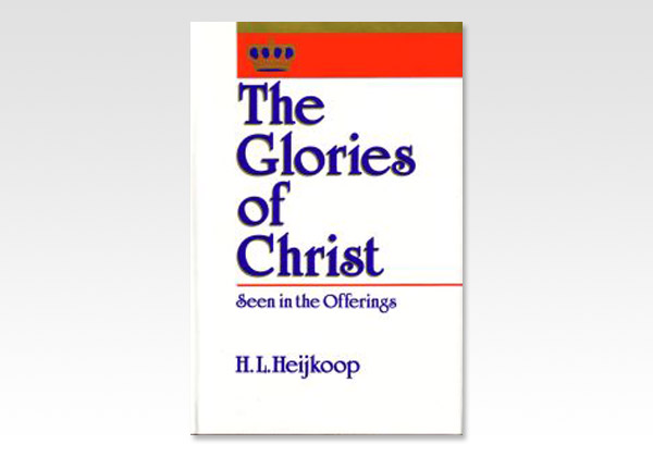 TheGloriesofChrist_H L Heijkoop_1109