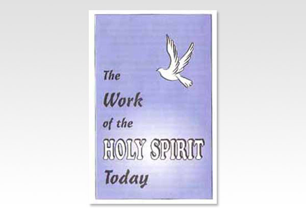 Work of the Holy Spirit Today