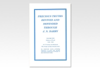 Precious Truths revived and defended Vol 2